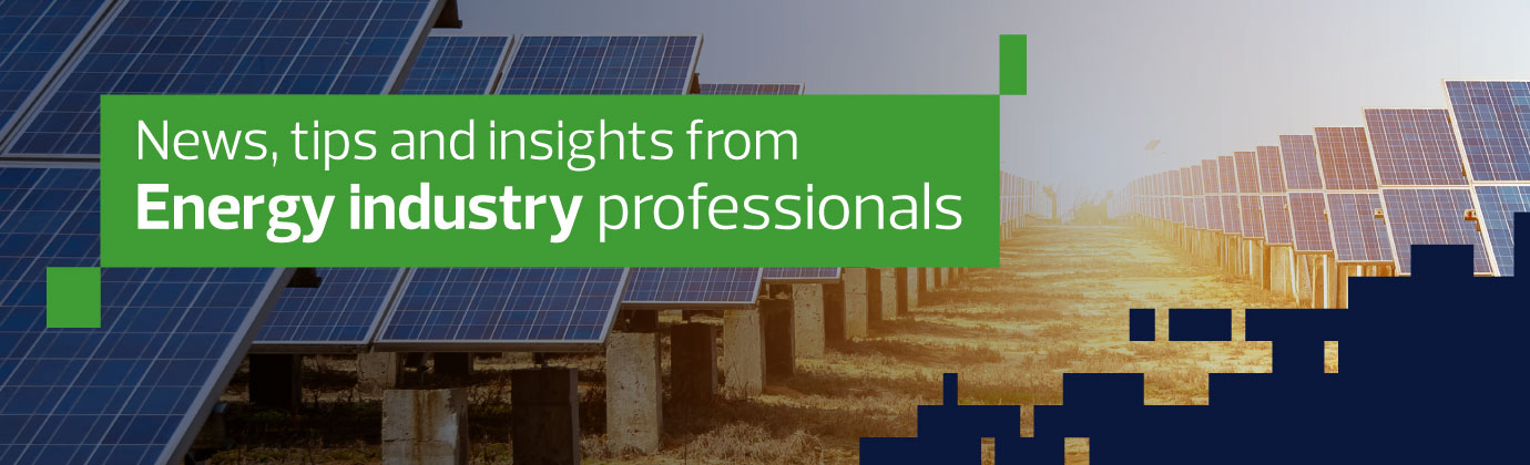 News, tips and insights from Energy Industry professionals